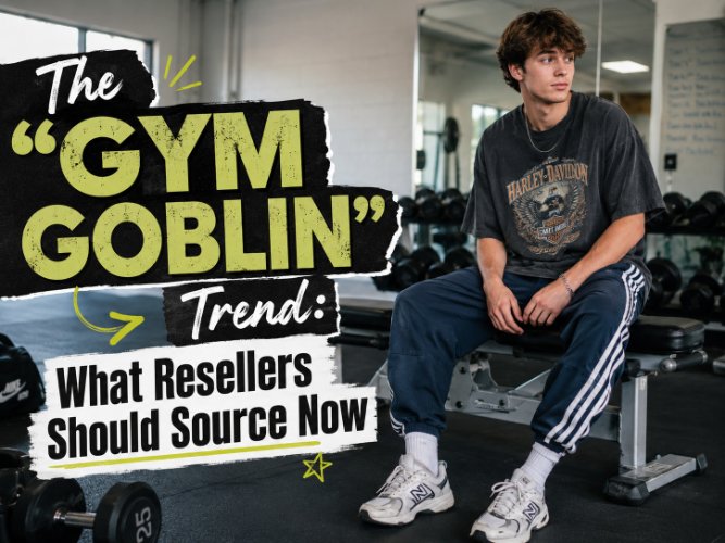 The “Gym Goblin” Trend: What Resellers Should Source Now